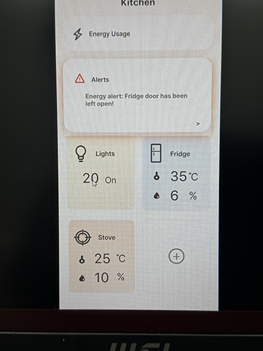 Since the fridge sensor is more sensitive it was a lot easier for this alert to be triggered. But I repeat the same process as the light and stove alters. I decided to make this alert again as it can be costly if the fridge door is open for a long period of time, food could go bad which would be a health risk and wasteful. I also added a little arrow on the bottom of the alert to let the user know they can click on it for more information. You can also see how the light and stove are not triggering an alert because they are below the condition.      